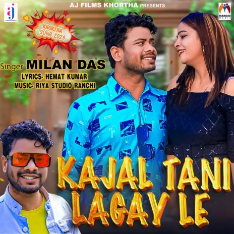 Kajal Tani Lagay Le | Boomplay Music