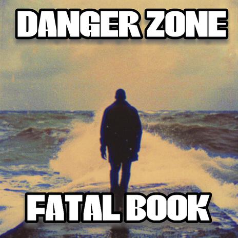 DANGER ZONE | Boomplay Music