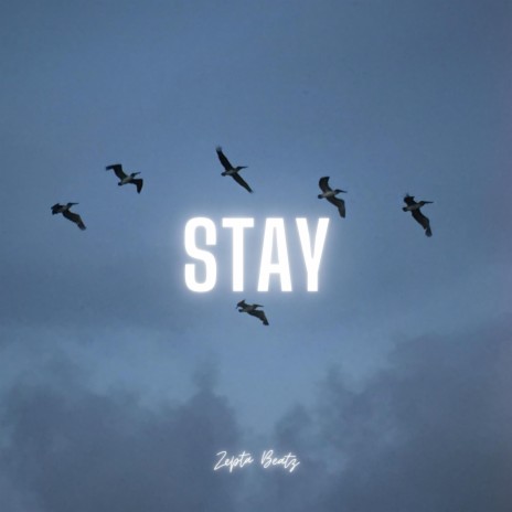 STAY | Boomplay Music