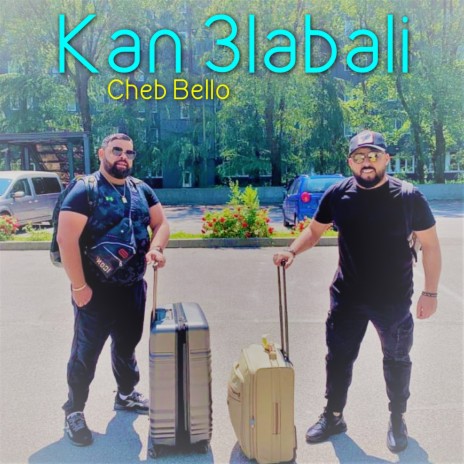 Kan 3labali | Boomplay Music