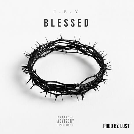 BLESSED | Boomplay Music