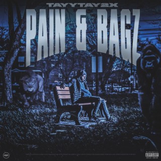 Pain & Bagz