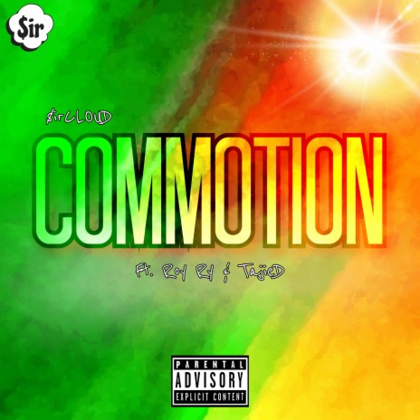 Commotion ft. Roy Ry & Tajie D | Boomplay Music