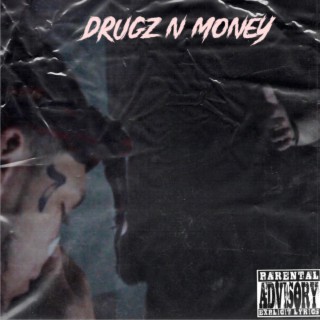 Drugz N Money