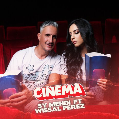 Sy Mehdi Ft Wissal Perez | Cinéma ft. Wissal Perez | Boomplay Music