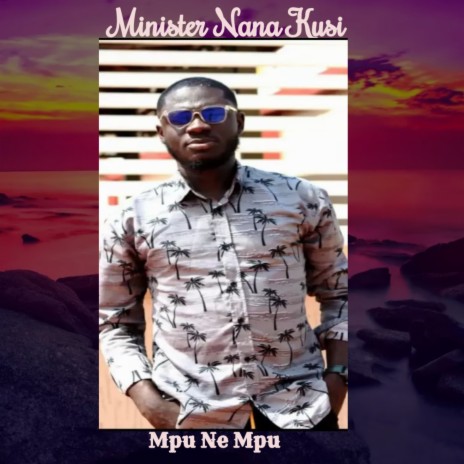 Mpu Ne Mpu | Boomplay Music