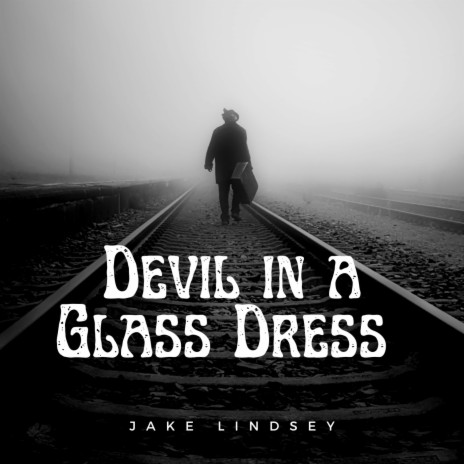 Devil in a Glass Dress