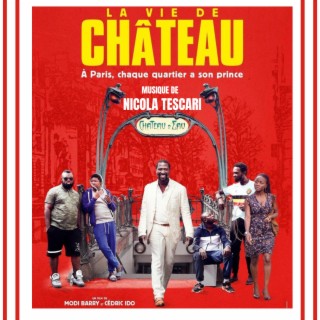 La Vie de Château (Bande Originale du Film)