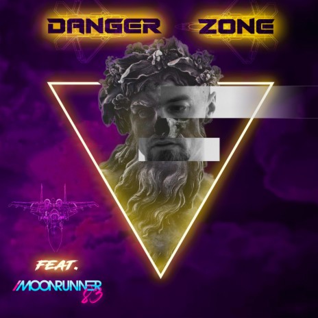 Danger Zone ft. Moonrunner83 | Boomplay Music