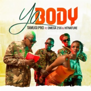 Yo Body (feat. Hitnature & Omega 256)