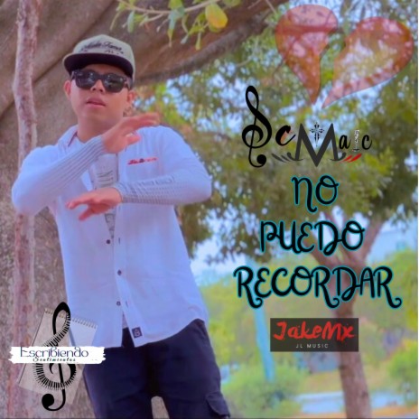 No Puedo Recordar ft. JakeMx | Boomplay Music