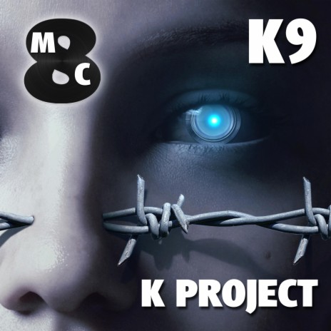 K Project - K9 | Boomplay Music