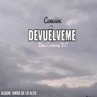 Devuélveme