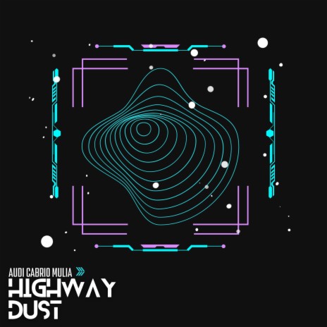 Highway Dust