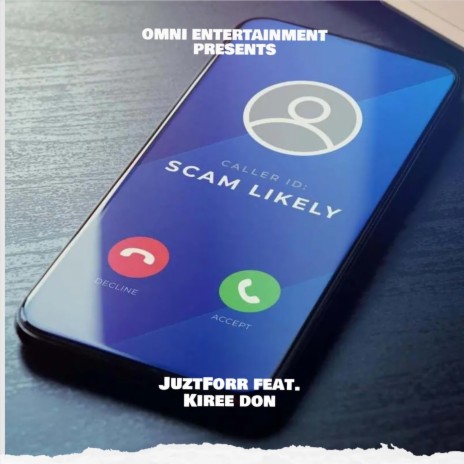 Scam Likely (feat. Kiree Don) | Boomplay Music