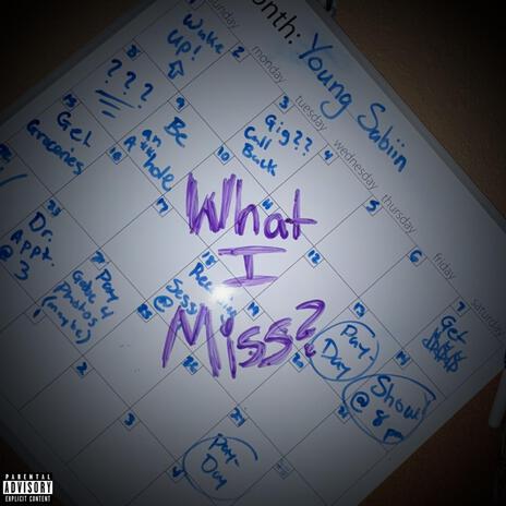 What I Miss? | Boomplay Music