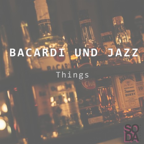 Bacardi und Jazz (Club Edit) | Boomplay Music