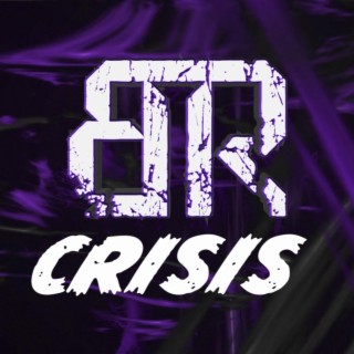 Crisis