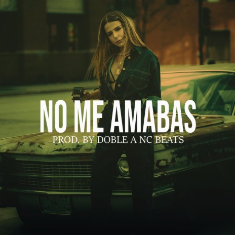 No Me Amabas (Base De Rap Boom Bap Guitar)