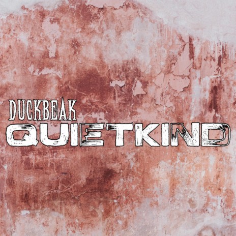 QUIETKIND | Boomplay Music