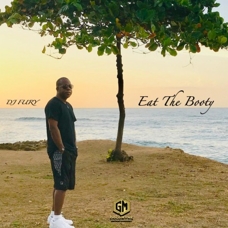 Eat The Booty | Boomplay Music