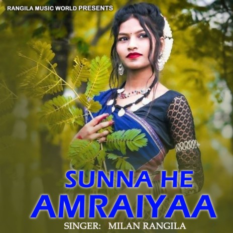 Sunna He Amraiyaa | Boomplay Music