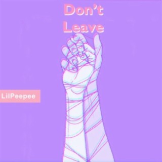 Don't Leave