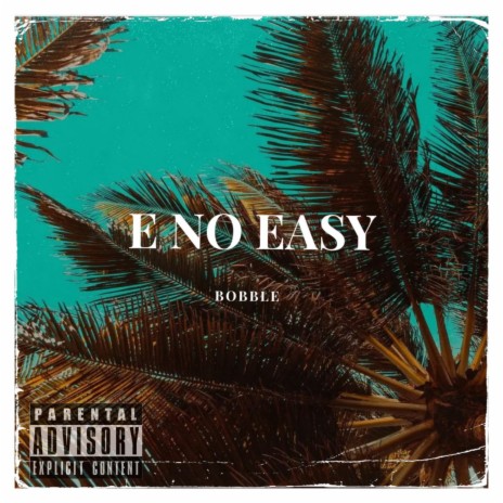 E No Easy (feat. Mr OG) | Boomplay Music