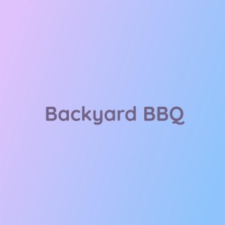 Backyard BBQ