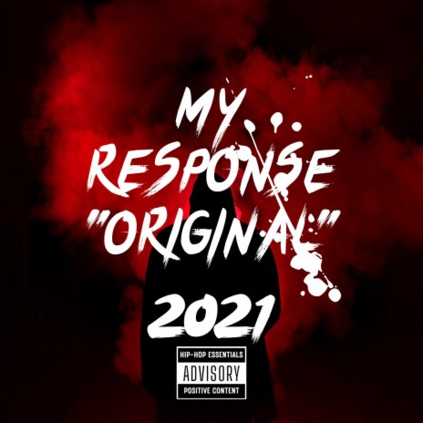 My Response (Original 2021) | Boomplay Music