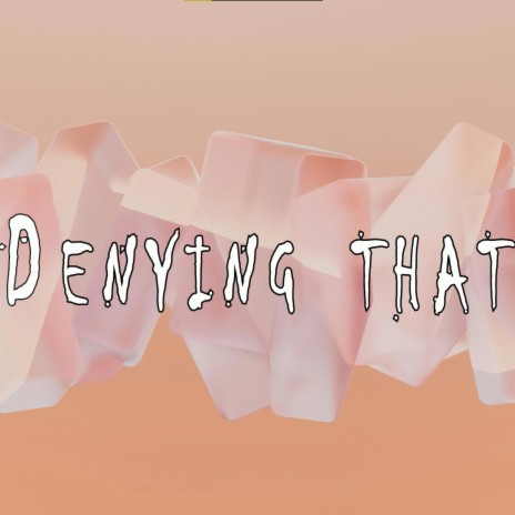 Denying that (Dub Version) | Boomplay Music