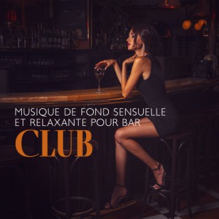 Musique de fond sensuelle et relaxante pour Bar, Club: La musique lounge smooth Sax & Piano Jazz