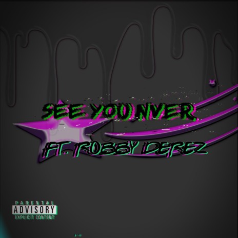 SEE YOU NVER | Boomplay Music