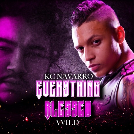 Everything Blessed (feat. KC Navarro)