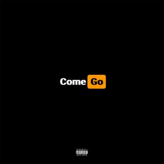 Come & Go, Pt. 2