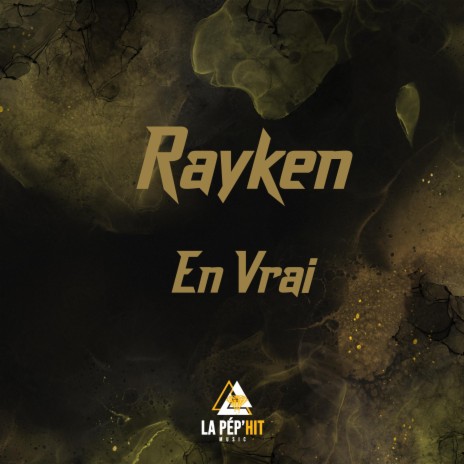 En Vrai ft. Rayken | Boomplay Music