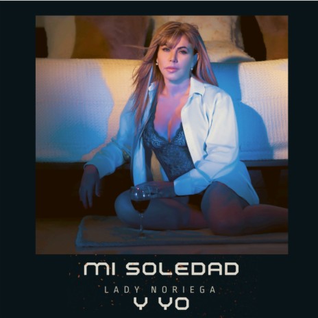 Mi Soledad y Yo | Boomplay Music