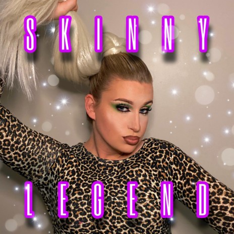 Skinny Legend | Boomplay Music