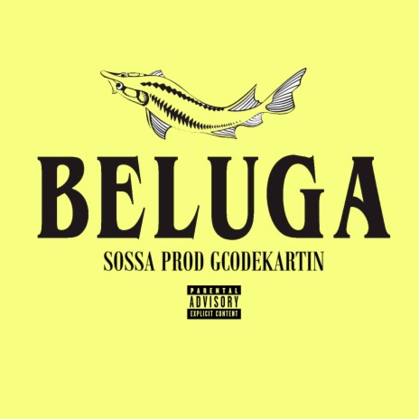 BELUGA ft. gcodekartin | Boomplay Music