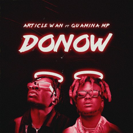 Donow ft. quamina mp | Boomplay Music