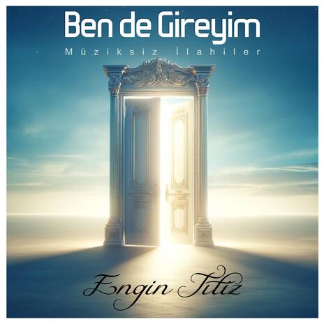 Ben de Gireyim | Boomplay Music