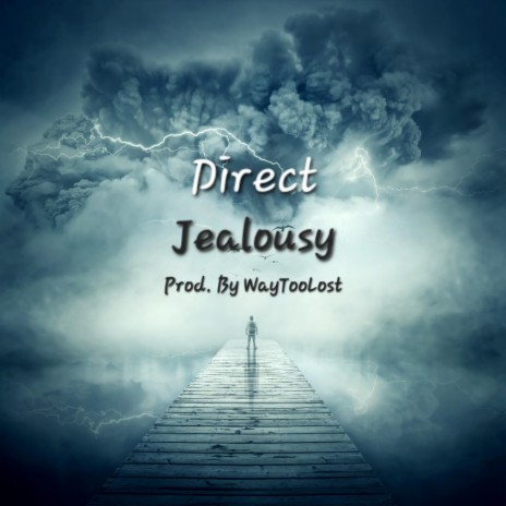 (Jealousy) | Boomplay Music