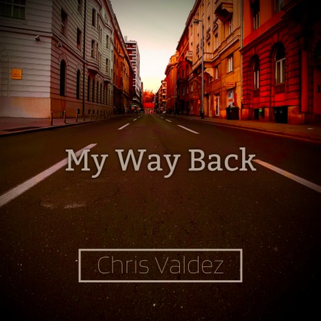 My Way Back | Boomplay Music