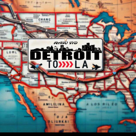 Detroit to LA ft. ATM Krown | Boomplay Music