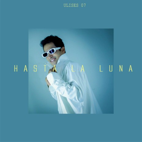 Hasta La Luna | Boomplay Music