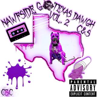 Texas Dawgh Vol. 2 C&S
