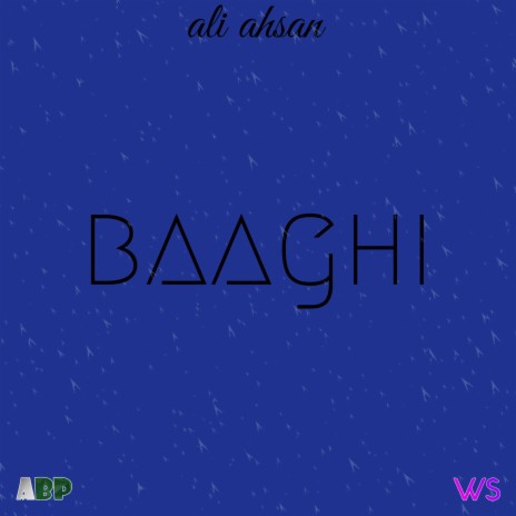 Baaghi | Boomplay Music