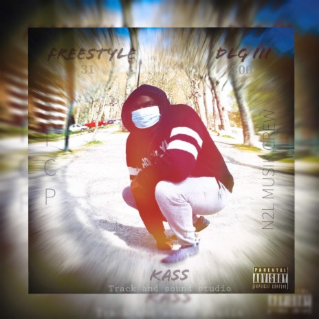 Kass (freestyle dlg 3) | Boomplay Music