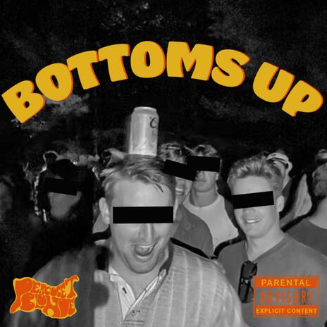 Bottoms Up (Live at BJ's) | Boomplay Music