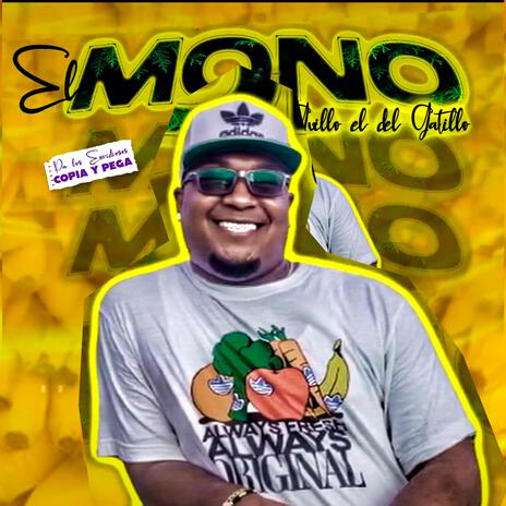 El Mono (Guarapos 2024) ft. Dj Guillo El del Gatillo | Boomplay Music